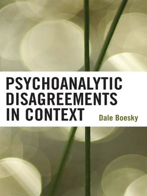 cover image of Psychoanalytic Disagreements in Context